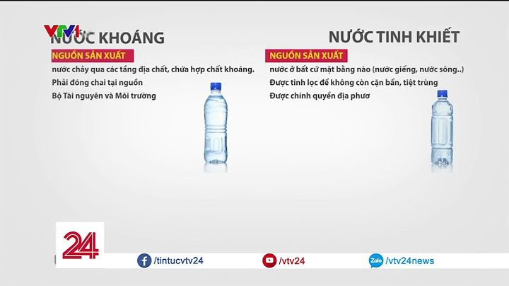 Nước khoáng và nước lọc khác nhau như thế nào năm 2024