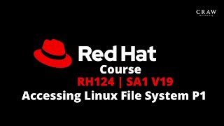 RedHat Course English | RH124 | SA1 V19 | Accessing Linux File System P1 By Sartesh Sir | C19 Net Worth