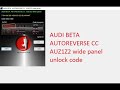 AUDI BETA  AUTOREVERSE CC  AUZ1Z2 wide panel UNLOCK CODE