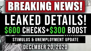 (BREAKING NEWS LEAKED DETAILS) $600 SECOND STIMULUS CHECK UPDATE & STIMULUS PACKAGE UPDATE 12/20/20