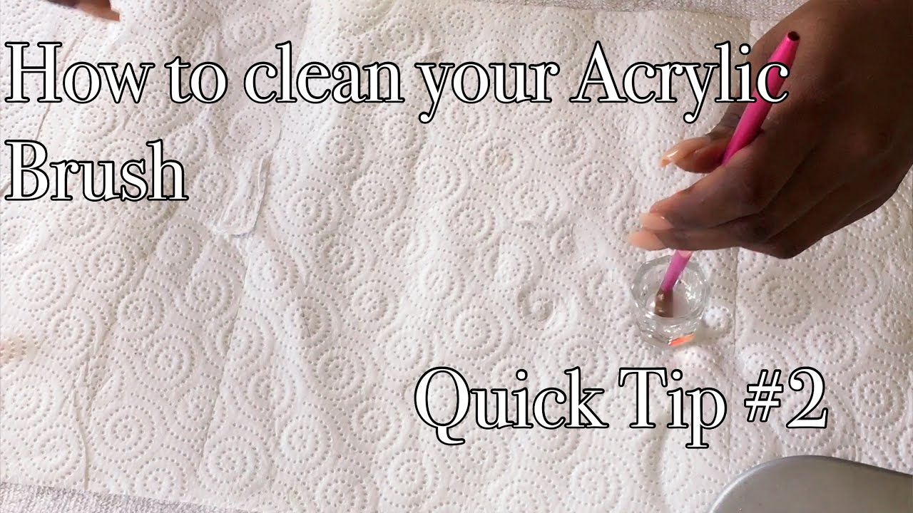 How to Clean Your Acrylic Brush - YouTube