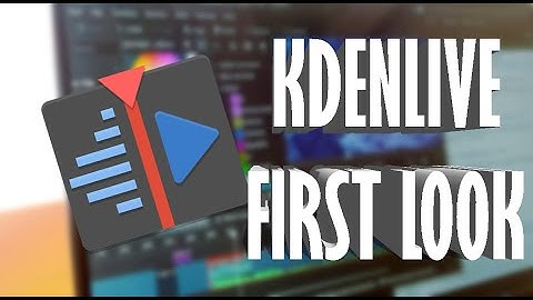 Kdenlive Video Editor on Linux - First Look