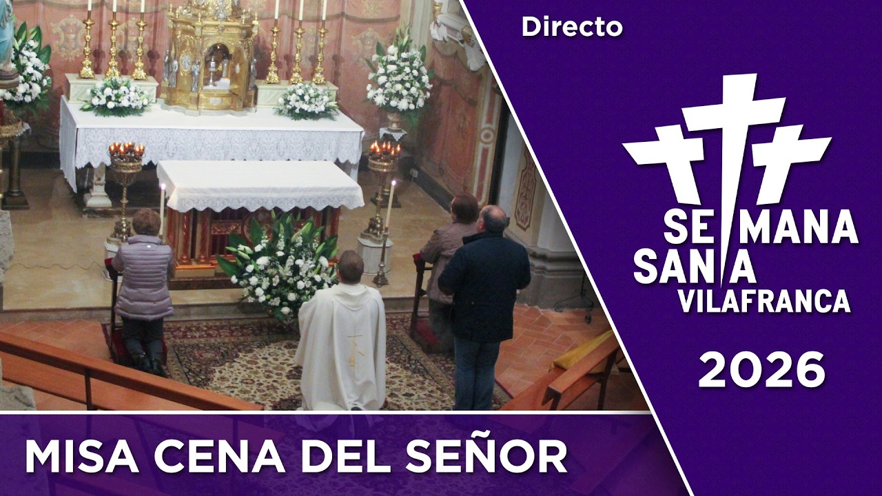 Directo Semana Santa 2026: Misa de la Cena del Señor