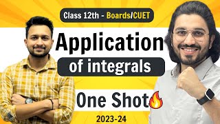 Application Of Integrals - Class 12 Maths | NCERT for Boards & CUET