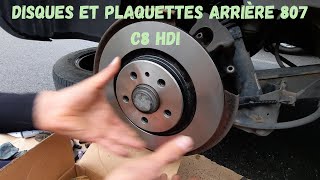 Comment changer disques et plaquettes de frein arrière Peugeot 807 et C8 HDI