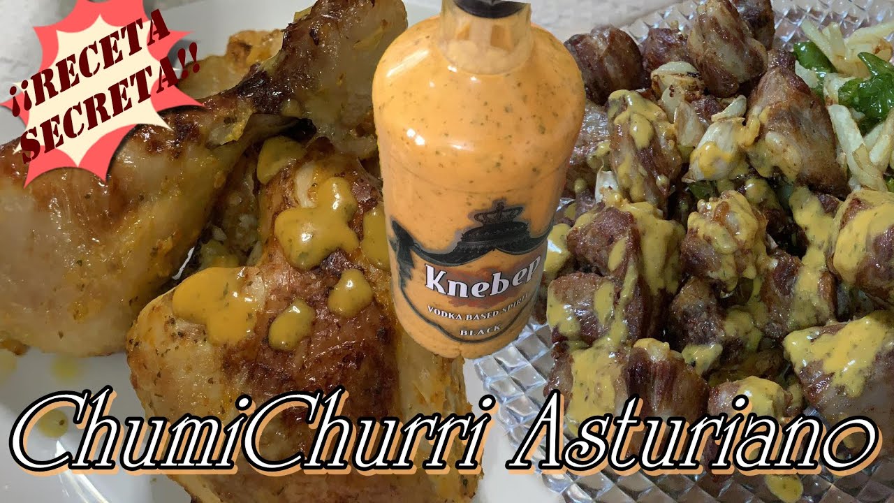 CHUMICHURRI ASTURIANOS (RECETA SECRETA) + RECETA DE POLLO ASADO CON   CHUMICHURRI