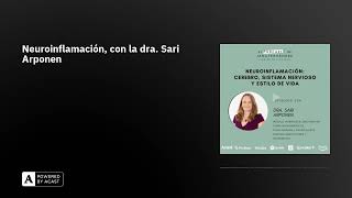 Neuroinflamación, con la dra. Sari Arponen