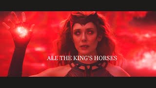 Wanda Maximoff- All the King's Horses