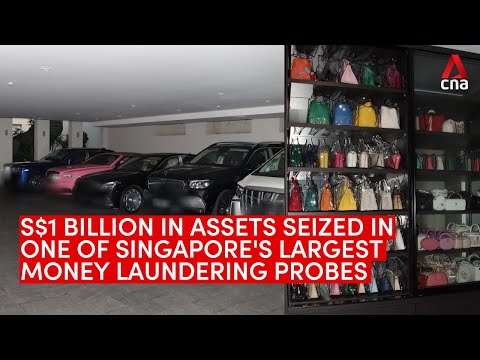 S$1 billion in assets seized in one of Singapore's largest money laundering probes