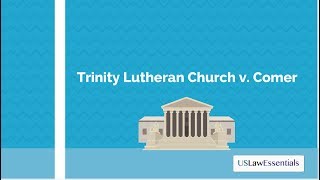 Trinity Lutheran Church v. Comer
