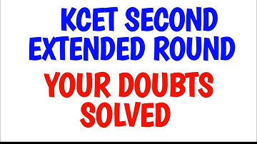 KCET SECOND EXTENDED ROUND YOUR DOUBTS SOLVED || 3rd round choice selection