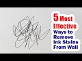 5 effective ways to remove ball pen marks  ink stain from wall  without damaging paint