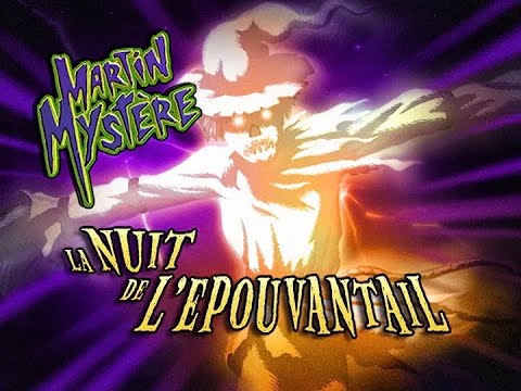 Martin Mystère - S.3 - Ep.13 - La Nuit de L'Epouvantail - [1080p c]