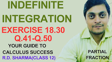 Partial fraction decomposition rd sharma exercise 18.30 - indefinite integration class 12
