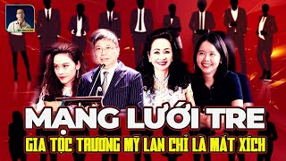 “MẠNG LƯỚI TRE”: CÁC GIA TỘC GỐC HOA NẮM GIỮ ĐÔNG NAM Á NHƯ THẾ NÀO ?