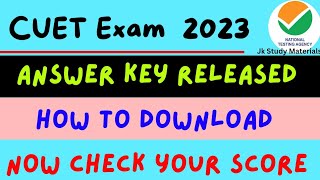 UG Cuet 2023 Officially Answer key Released by NTA - What about Result