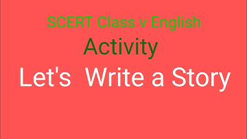 SCERT Assam Class v English Activity Lesson Name --Let