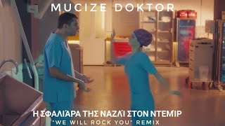 Mucize Doktornazli Slaps Demirwe Will Rock You Remixfunny Video