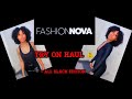 FASHIONNOVA TRY-ON HAUL **ALL BLACK EDITION**