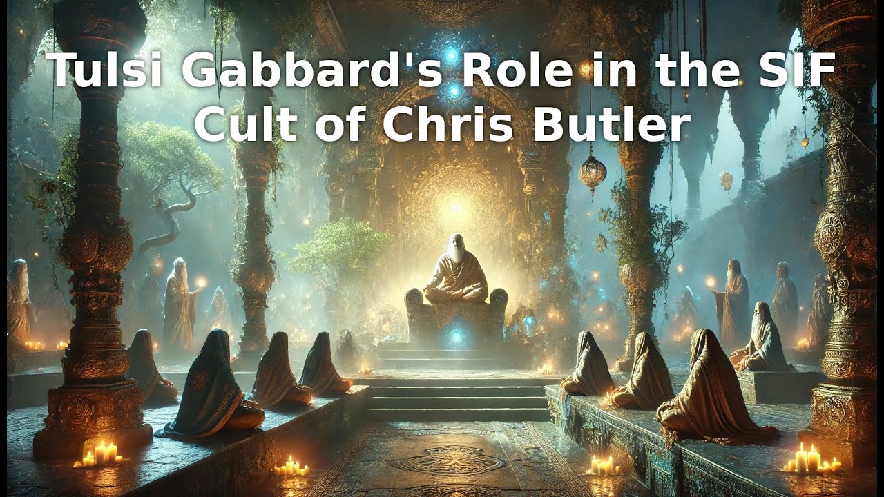 Tulsi Gabbard's Role in the Cult of Chris Butler - YouTube