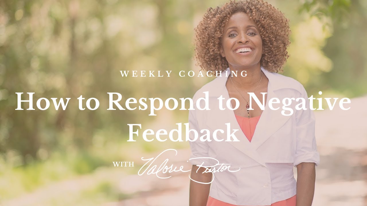How to Respond to Negative Feedback - YouTube