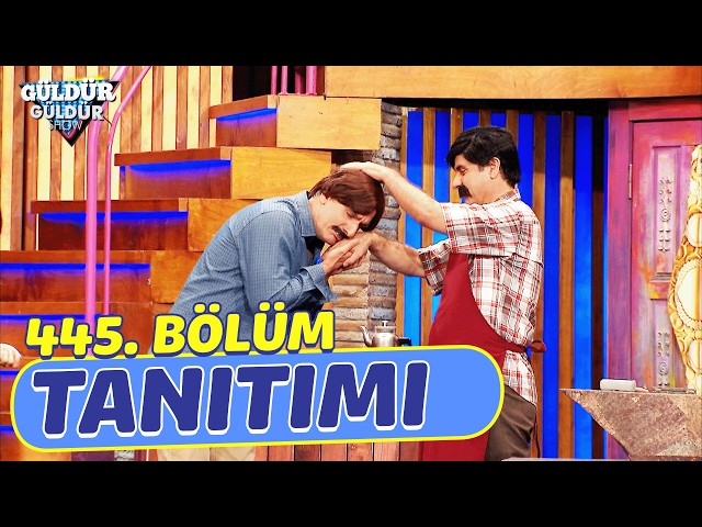 Güldür Güldür Show 445. Bölüm Fragmanı