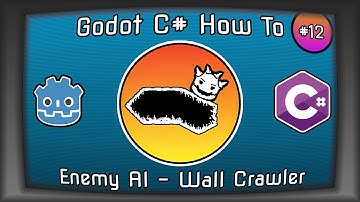Godot C# How To, Episode 12. Enemy AI - Wall Crawler | Follow walls | Snap to walls | Stick to Walls
