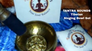 TANTRA SOUNDS ~Tibetan Singing Bowl Set Unboxing and Product Review Video