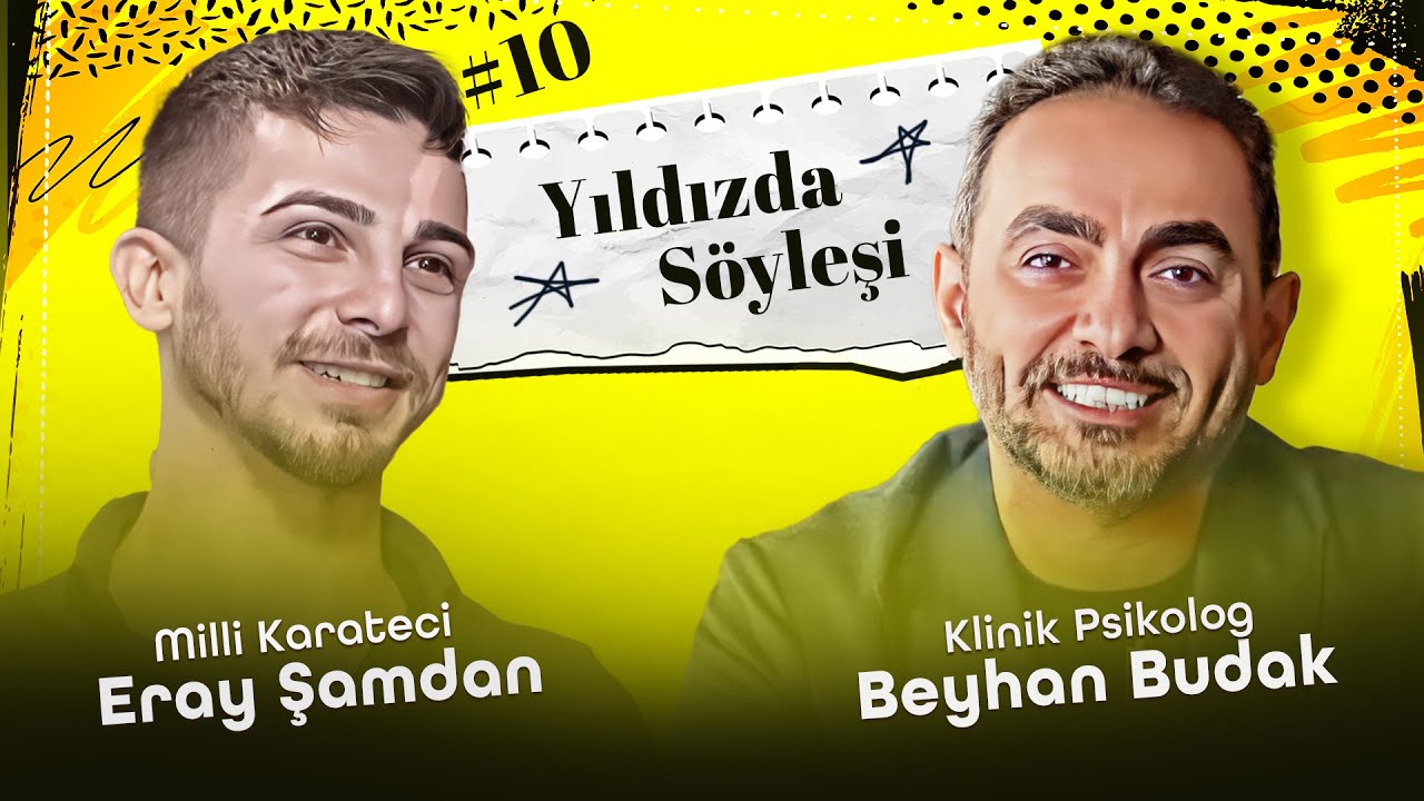 Eray Şamdan | Yıldız'da Söyleşi 10. Bölüm