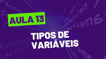 CURSO DE VBA GRATUITO - COMPLETO  - 13  Tipos de variáveis