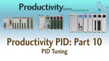 Productivity PID Loop Part 10 - PID Tuning from AutomationDirect