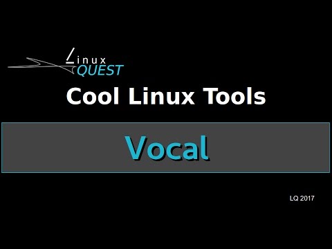 Cool Linux Tools E.10 - Vocal
