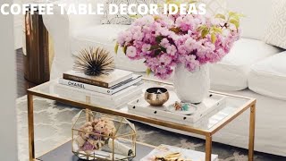 50+ COFFEE TABLE DECOR IDEAS