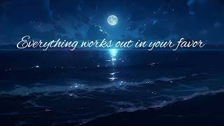 Everything Works Out In Your Favor Very Powerful Subliminal