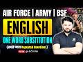 Indian Air Force | Army | BSF | English: One Word Substitution | इससे बाहर कुछ नहीं | Vikas Sir
