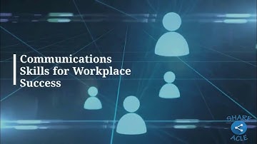 Communication skills for Workplace Success - Tips for Workplace