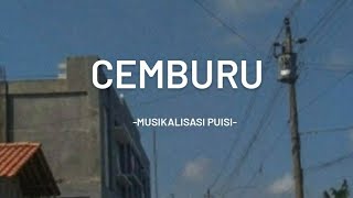 Musikalisasi Puisi | CEMBURU - Gita Rosalviona