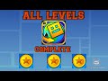 Geometry Dash World ALL LEVELS COMPLETE FIRST ATTEMPT Geometry Dash World ALL LEVELS COMPLETE FIRST ATTEMPT