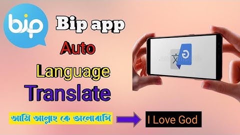 Bip App Auto Translate