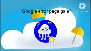 Google error page gale gale Island