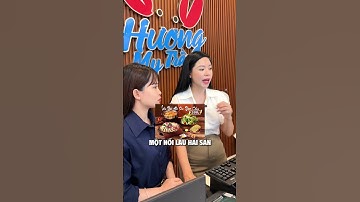 Nay Hương nhận được bàn tiệc 1 triệu nhưng mà phải có tôm hùm 🤔 #HuongMyTran #anhcgr #haisantuoisong