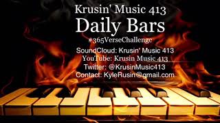 Daily Bars #276 - -Beautiful knows |Krusin' Music 413 x Trauma|