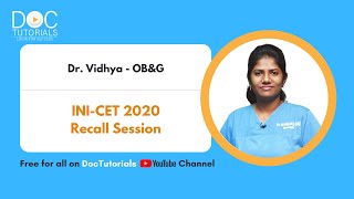 INI-CET 2020 Recall Session | OB&G by Dr Vidhya | INI-CET Prep 2021 | INI-CET Prep | DocTutorials screenshot 5