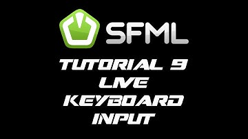 SFML 2.1 Tutorial 9 - Live Keyboard Input