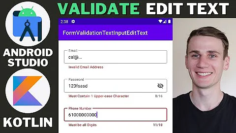 Validate Edit Text Android Studio Kotlin Tutorial - Use TextInputEditText in TextInputLayout
