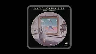 The Acid Casualties - Panic Station * Robby Krieger * 1982