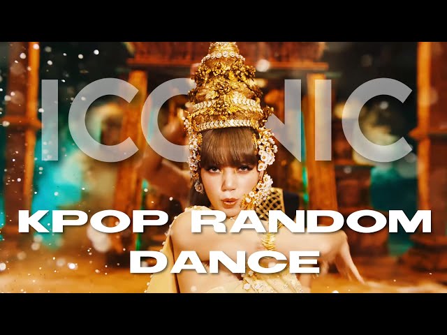ICONIC SONGS KPOP RANDOM DANCE class=