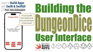 Ch. 4.2 - DungeonDice App Initial Layout & Working App in SwiftUI