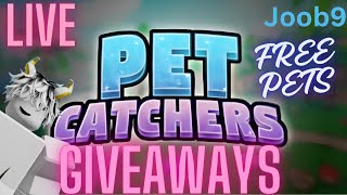 LIVE [giveaways] pet catchers grinding + trading