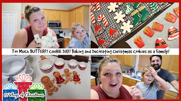 COOKIE DAY! Bake and Decorate Christmas Cookies with Us! 12 VLOGS OF CHRISTMAS | VLOGMAS DAY 10
